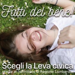 Associazione Mosaico è alla ricerca di n. 1 operatore volontario per il Comune di Ponte San Pietro da inserire in un progetto di Leva Civica Lombarda Volontaria autofinanziata presso il Settore Servizi Sociali. Scadenza bando 23/02/2022. E' possibile scaricare la domanda collegandosi a BANDI APERTI del sito www.mosaico.org