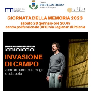 GIORNATA DELLA MEMORIA 2023: "INVASIONE DI CAMPO"