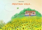 Presentazione del libro "Mentina Vola" di Angela de Francesco presso la Sala "Oriana Fallaci".
